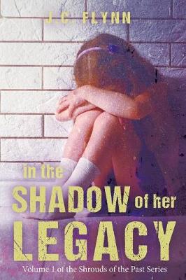 Book cover for In the Shadow of Her Legacy