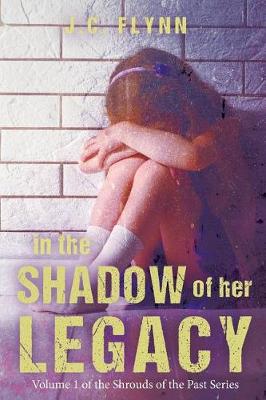 Cover of In the Shadow of Her Legacy