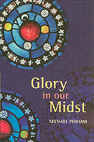 Cover of Glory in Our Midst