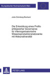 Book cover for Die Entwicklung Eines Profils Erfolgreicher Governance Fuer Interorganisatorische Wissensproduktionsnetzwerke Mit Akteursdiversitaet