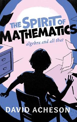 Book cover for The Spirit of Mathematics