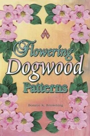 Cover of Flowering Dogwood Patterns