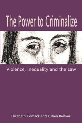 Book cover for The Power to Criminalize