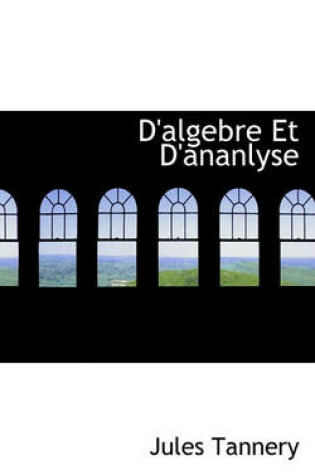 Cover of D'Algebre Et D'Ananlyse