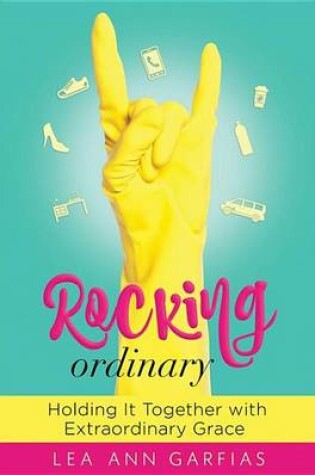 Cover of Rocking Ordinary