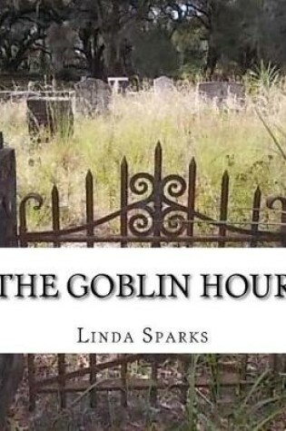 Cover of The Goblin Hour