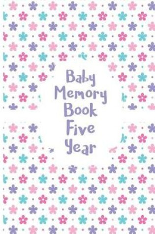 Cover of Baby Memory Book Five Year