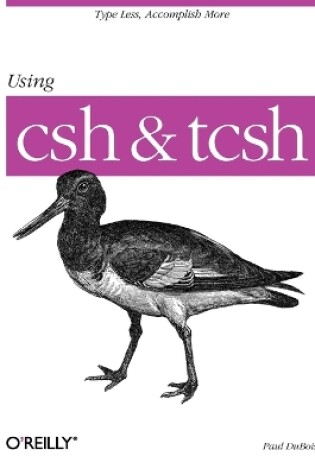 Cover of Using csh and tsch