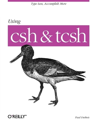 Book cover for Using csh and tsch