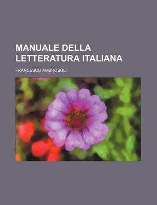 Book cover for Manuale Della Letteratura Italiana (2)