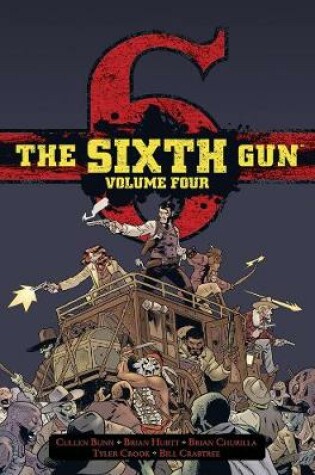 Cover of The Sixth Gun Hardcover Volume 4
