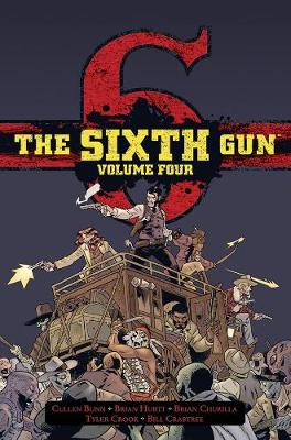 Book cover for The Sixth Gun Hardcover Volume 4