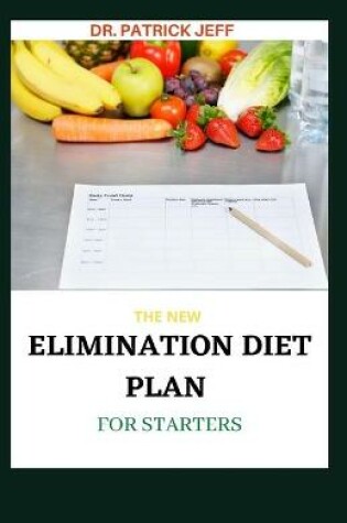 Cover of The New Elimination Diet Plan for Starters