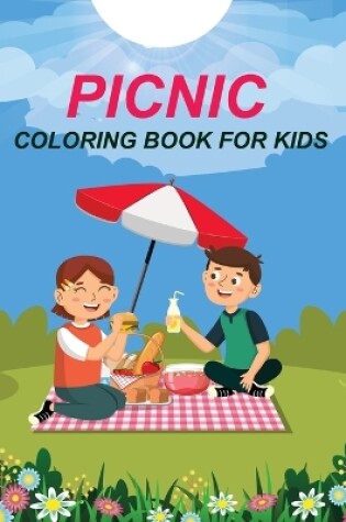 Cover of Picnic Coloring Book For Kids