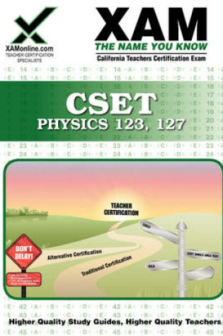 Cover of Cset Physics 123, 127 Teacher Certification Test Prep Study Guide