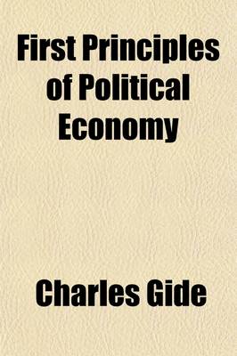 Book cover for First Principles of Political Economy