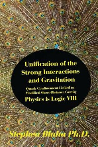 Cover of Unification of the Strong Interactions and Gravitation