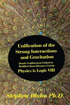 Book cover for Unification of the Strong Interactions and Gravitation