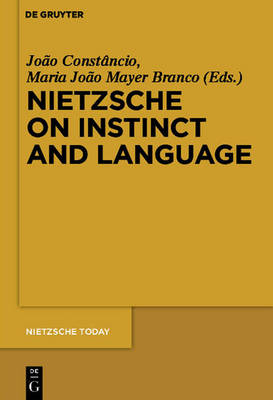 Book cover for Nietzsche on Instinct and Language