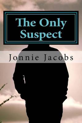 Book cover for The Only Suspect