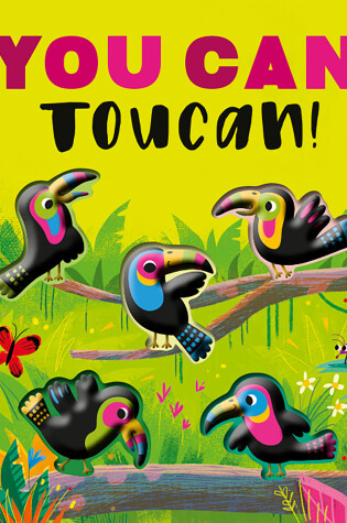 Cover of You Can, Toucan!