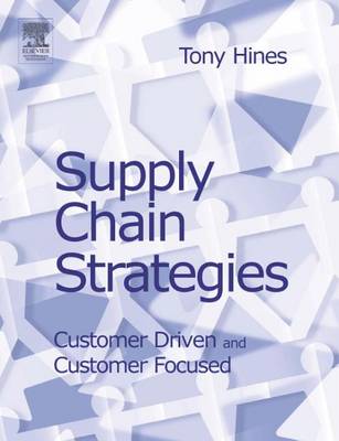 Book cover for Supply Chain Strategies: Customer Driven and Customer Focused