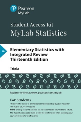 Cover of MyLab Statistics with Pearson eText -- 24 Month Standalone Access Card -- for Elementary Statistics with Integrated Review