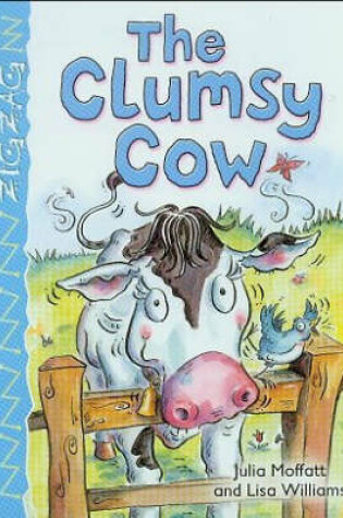 Cover of The Clumsy Cow
