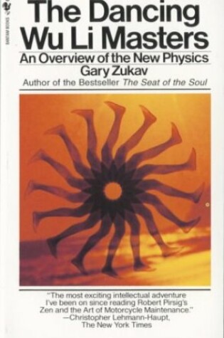 Cover of The Dancing Wu Li Masters: an Overview of the New Physics