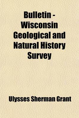 Book cover for Bulletin - Wisconsin Geological and Natural History Survey Volume 9