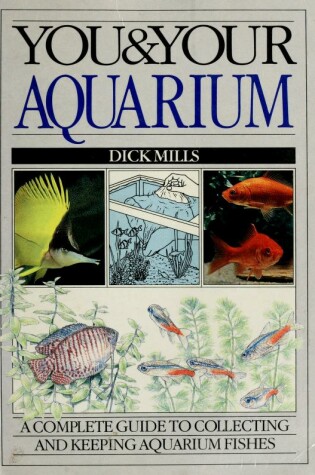 Cover of You & Your Aquarium