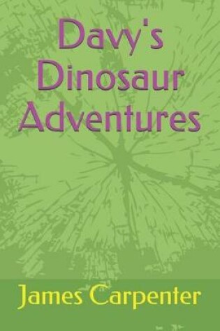 Cover of Davy's Dinosaur Adventures