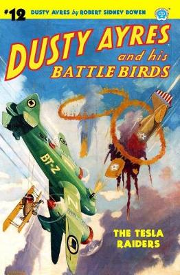 Book cover for Dusty Ayres and His Battle Birds #12