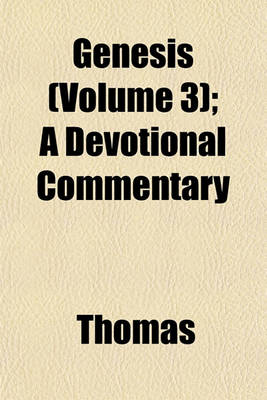 Book cover for Genesis (Volume 3); A Devotional Commentary