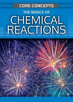 Book cover for The Basics of Chemical Reactions