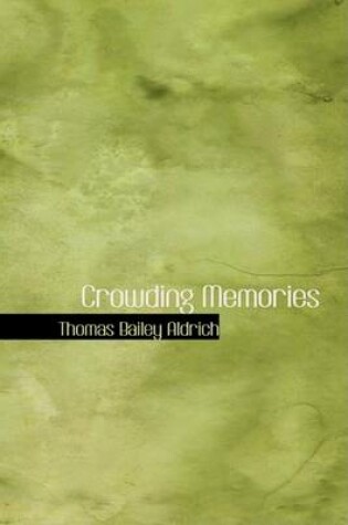 Cover of Crowding Memories