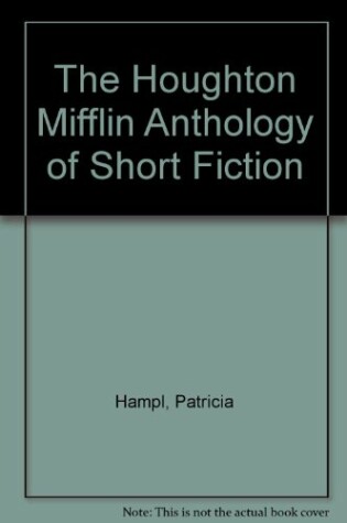 Cover of The Houghton Mifflin Anthology of Short Fiction