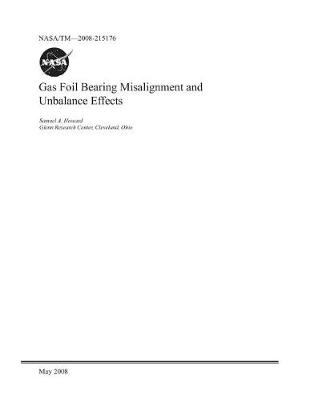 Book cover for Gas Foil Bearing Misalignment and Unbalance Effects