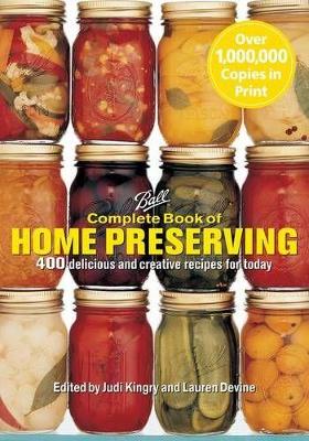 Book cover for Complete Book of Home Preserving