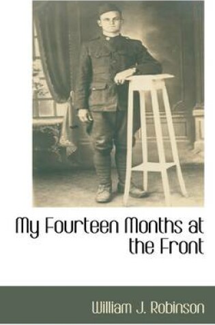 Cover of My Fourteen Months at the Front