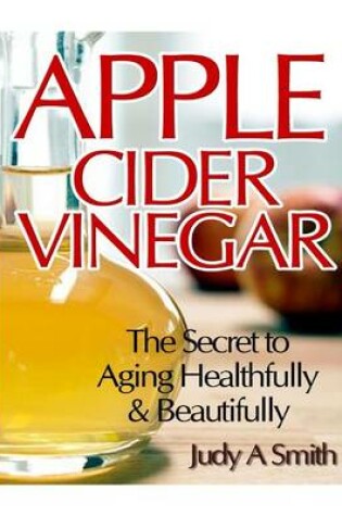 Cover of Apple Cider Vinegar