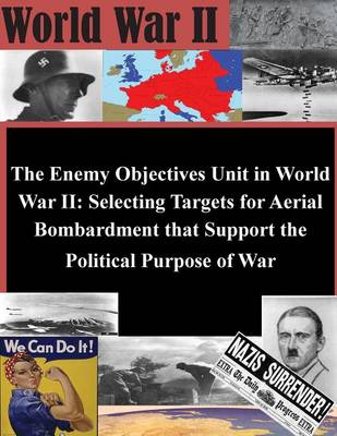 Book cover for The Enemy Objectives Unit in World War II