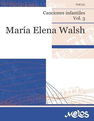 Cover of Canciones infantiles Volumen 3