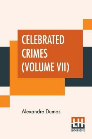 Cover of Celebrated Crimes (Volume VII)