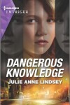 Book cover for Dangerous Knowledge