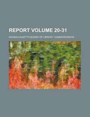 Book cover for Report Volume 20-31