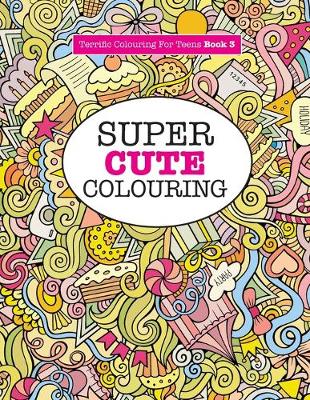 Book cover for Super Cute Colouring