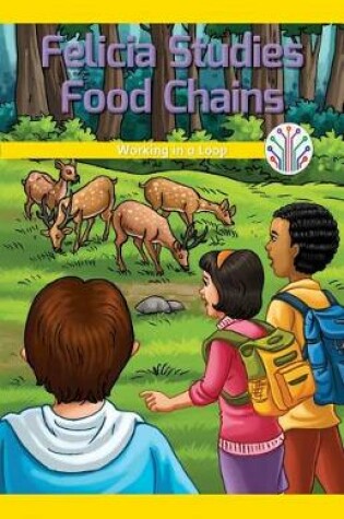 Cover of Felicia Studies Food Chains