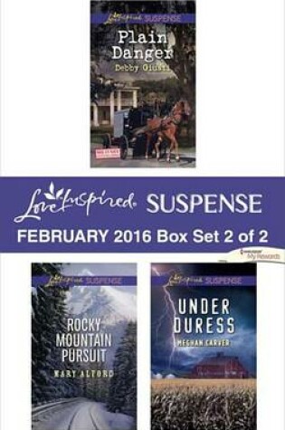 Cover of Love Inspired Suspense February 2016 - Box Set 2 of 2