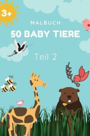 Cover of 50 Baby Tiere Teil 2